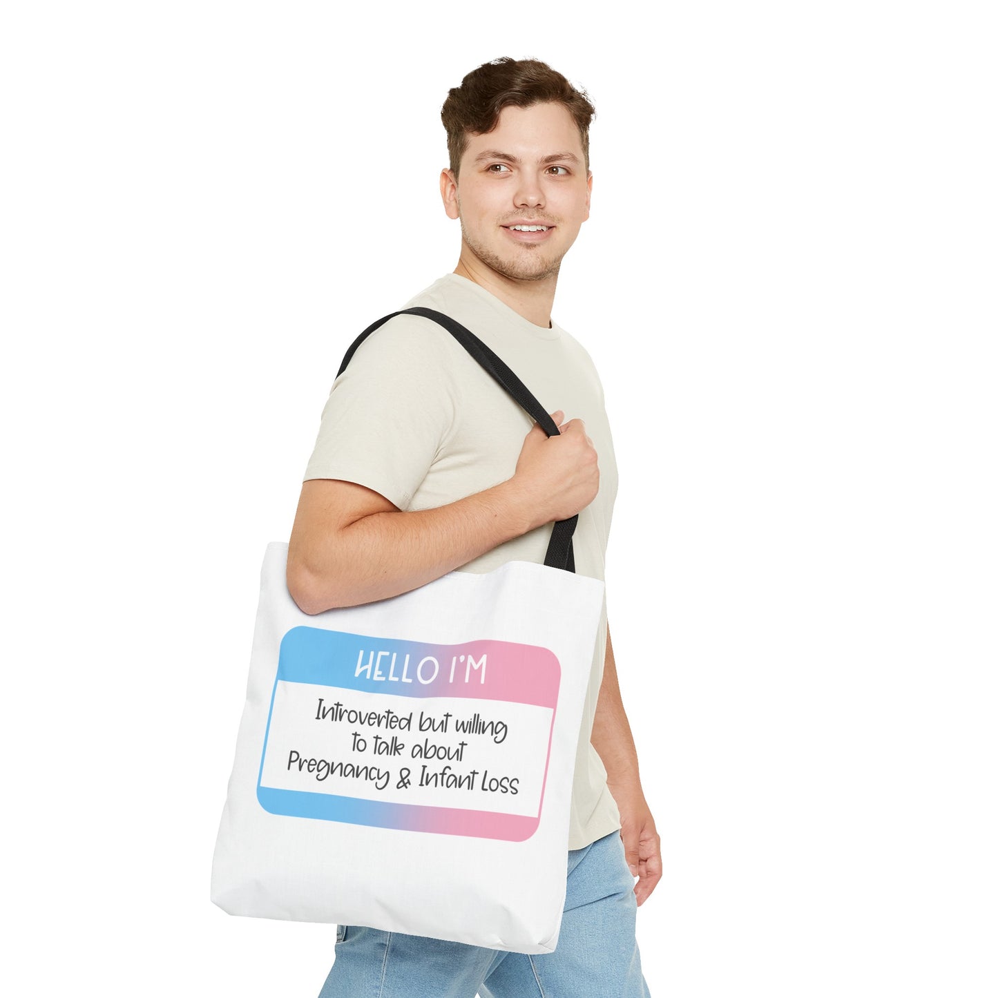 Hello I'm Introverted but willing to talk about Pregnancy and Infant Loss—Baby Loss Awareness and Remembrance (poly tote bag)