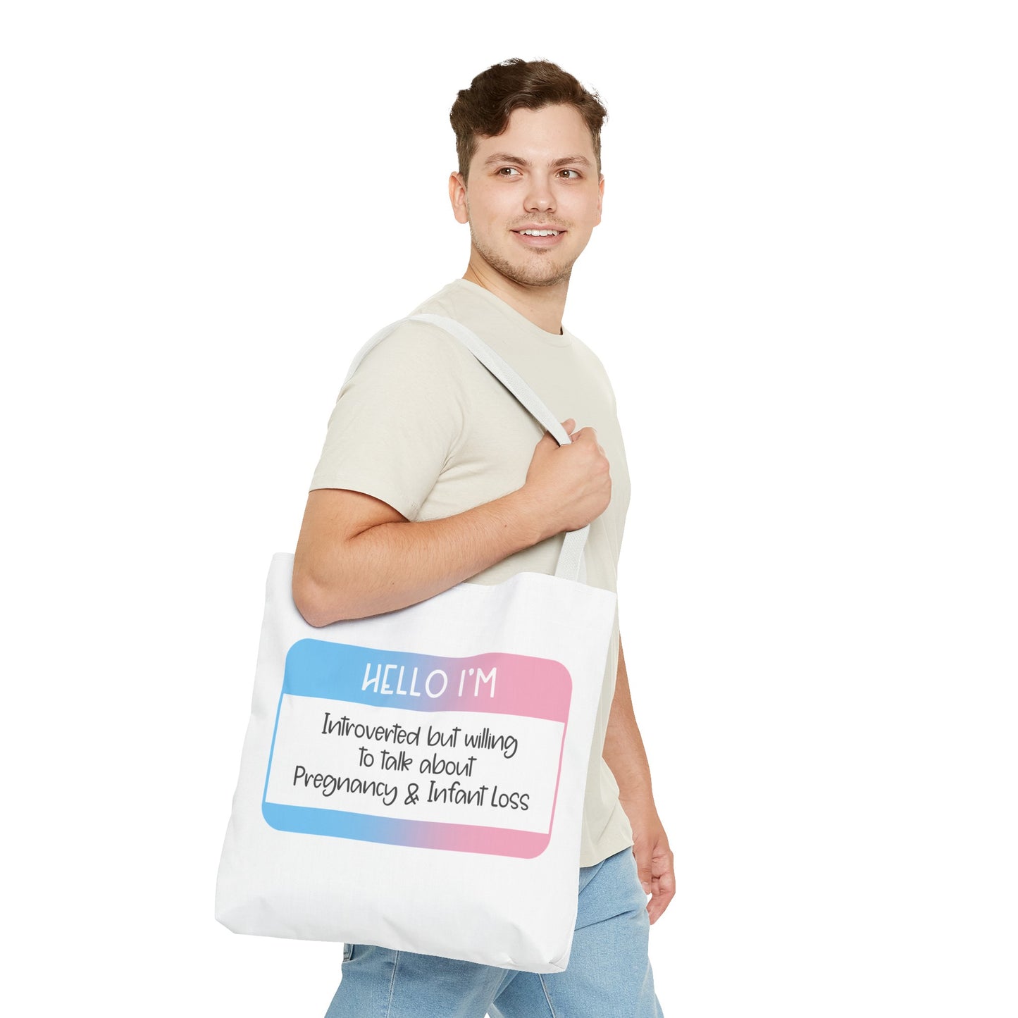 Hello I'm Introverted but willing to talk about Pregnancy and Infant Loss—Baby Loss Awareness and Remembrance (poly tote bag)