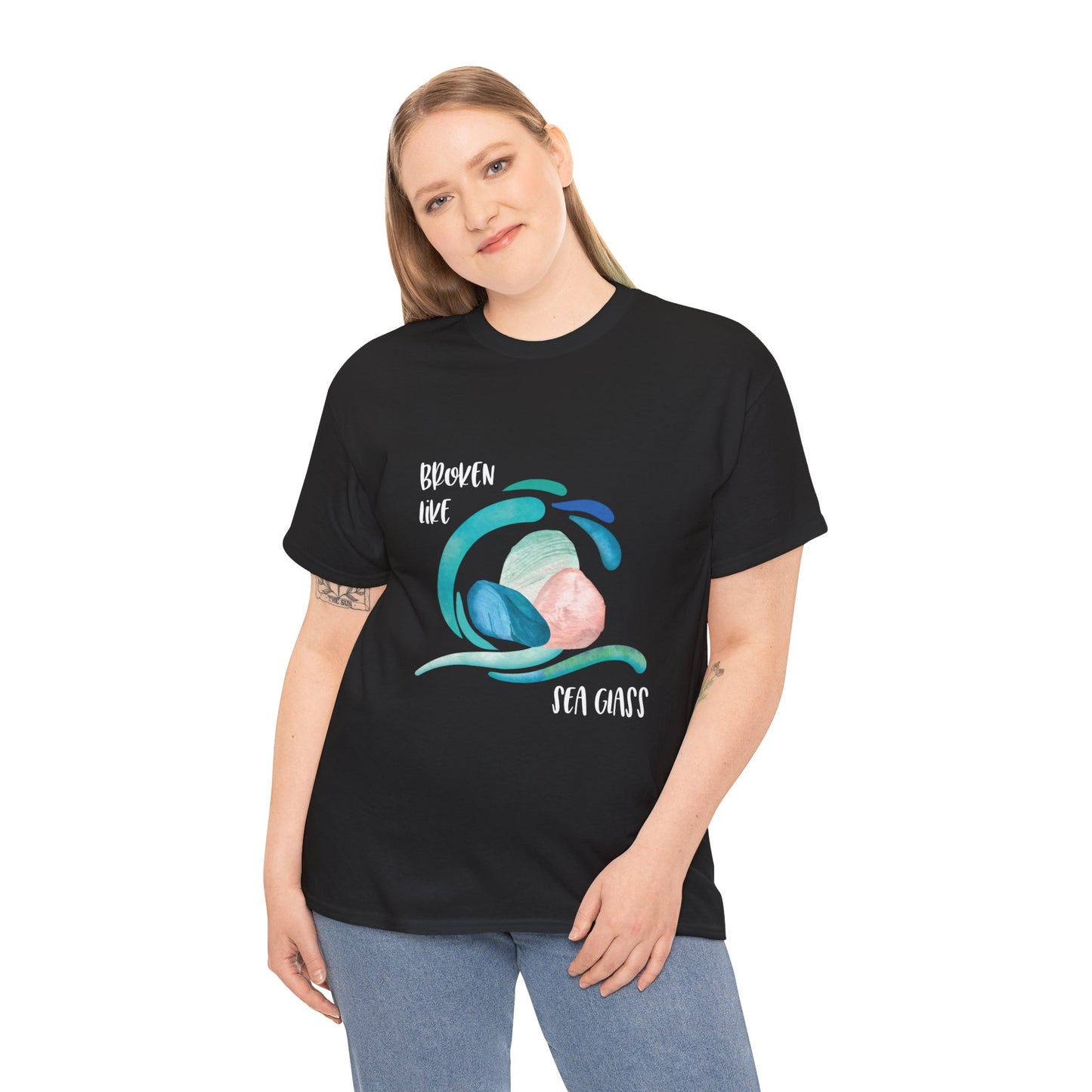 Broken like Sea Glass life metaphor—Life and Authenticity (unisex T-shirt)