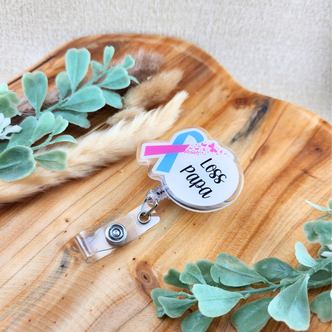 PAIL Awareness Ribbon w/Butterflies; Loss Mama/Papa—Baby Loss Awareness and Remembrance (badge reel)