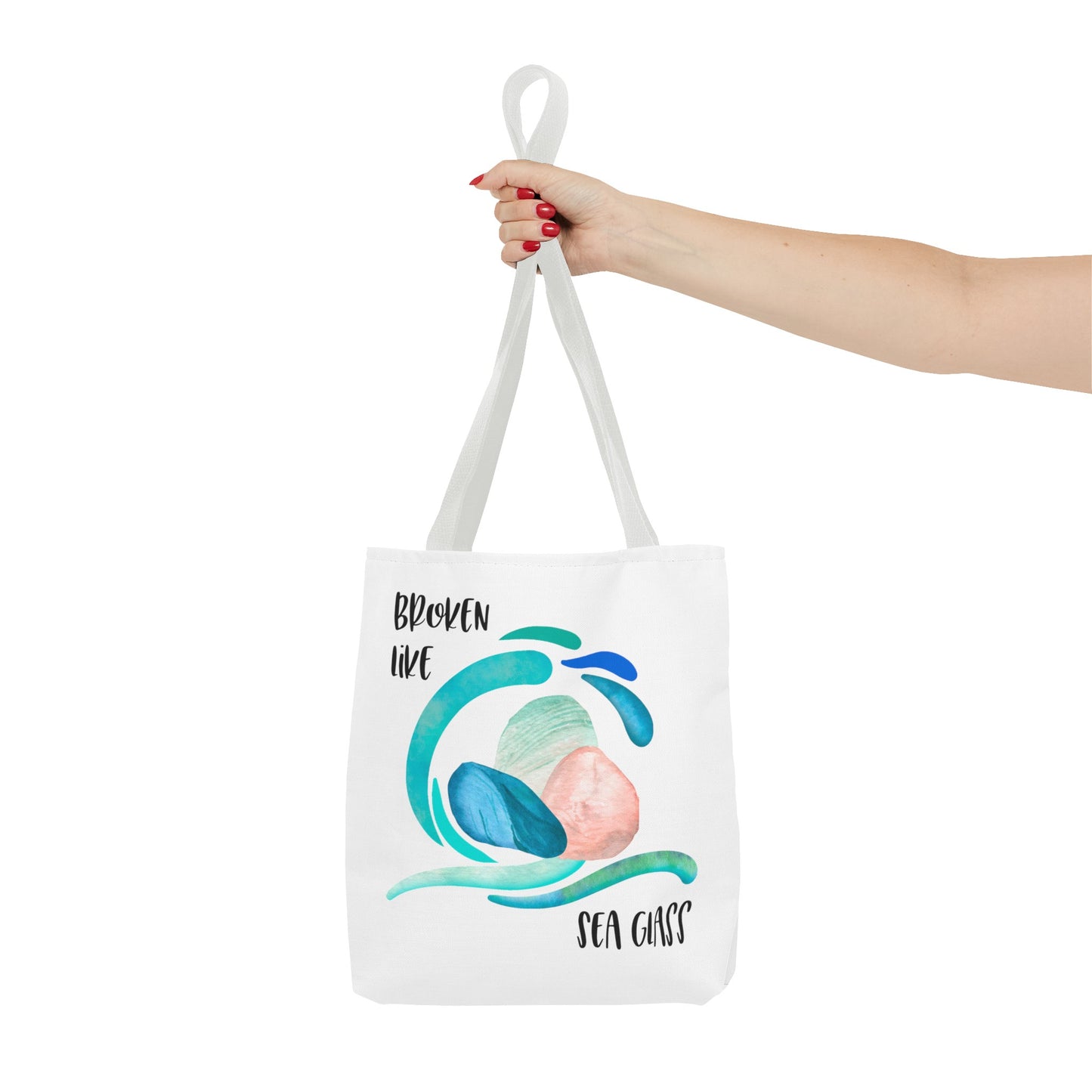 Broken like Sea Glass life metaphor—Life and Authenticity (poly tote bag)