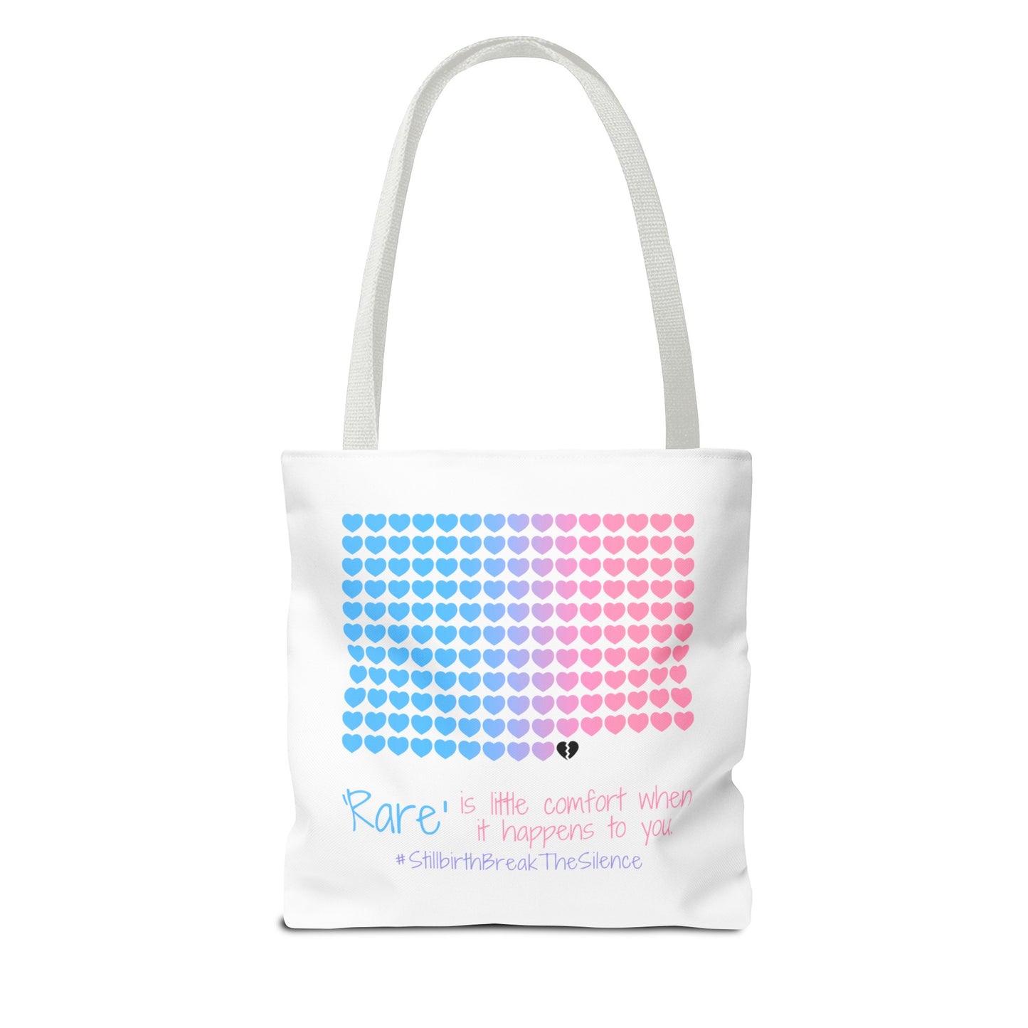 Rare is little comfort when it happens to you—Stillbirth break the silence, 1 in 160 (poly tote bag)