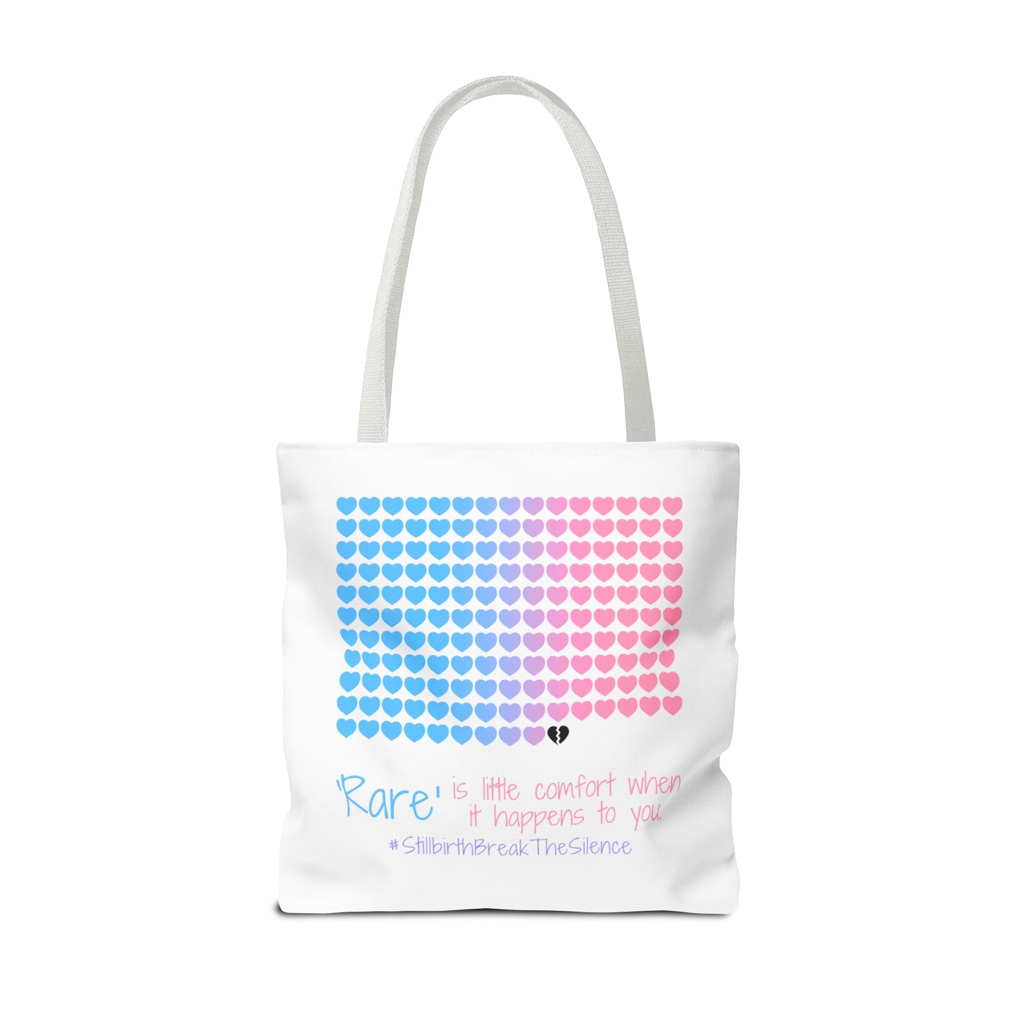 Rare is little comfort when it happens to you—Stillbirth break the silence, 1 in 160 (poly tote bag)