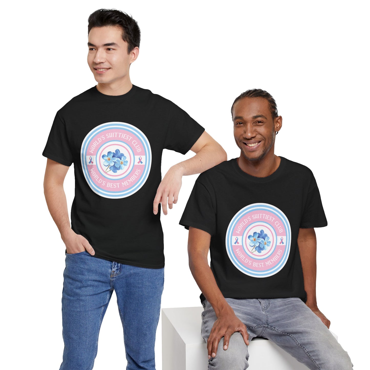 World's Shittiest Club; World's Best Members—Grief Community (unisex T-shirt)