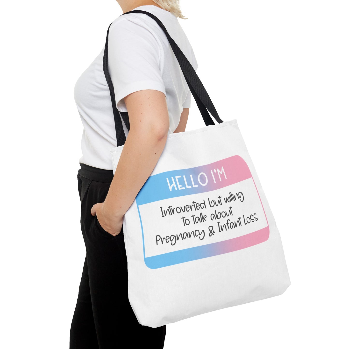 Hello I'm Introverted but willing to talk about Pregnancy and Infant Loss—Baby Loss Awareness and Remembrance (poly tote bag)