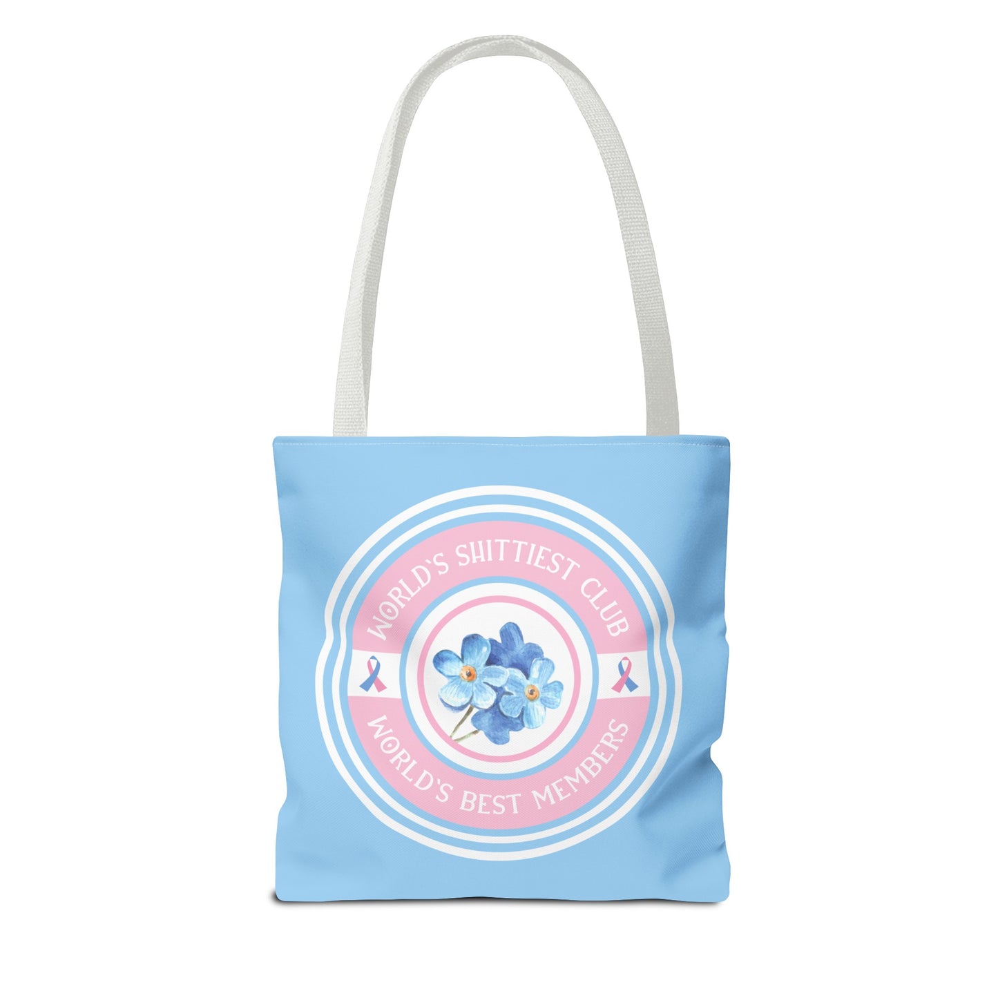 World's Shittiest Club; World's Best Members—Grief Community (poly tote bag)