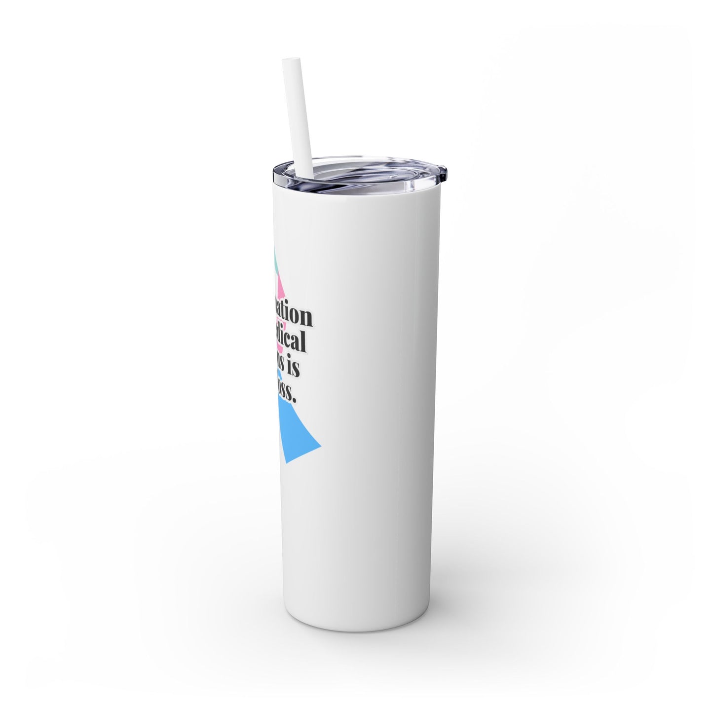 Termination for Medical Reasons is ALSO Loss—Baby Loss Awareness & Remembrance (stainless steel tumbler)