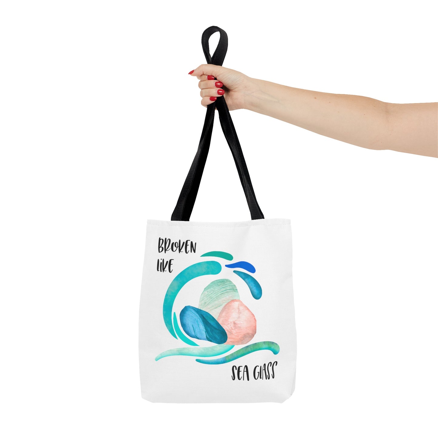 Broken like Sea Glass life metaphor—Life and Authenticity (poly tote bag)