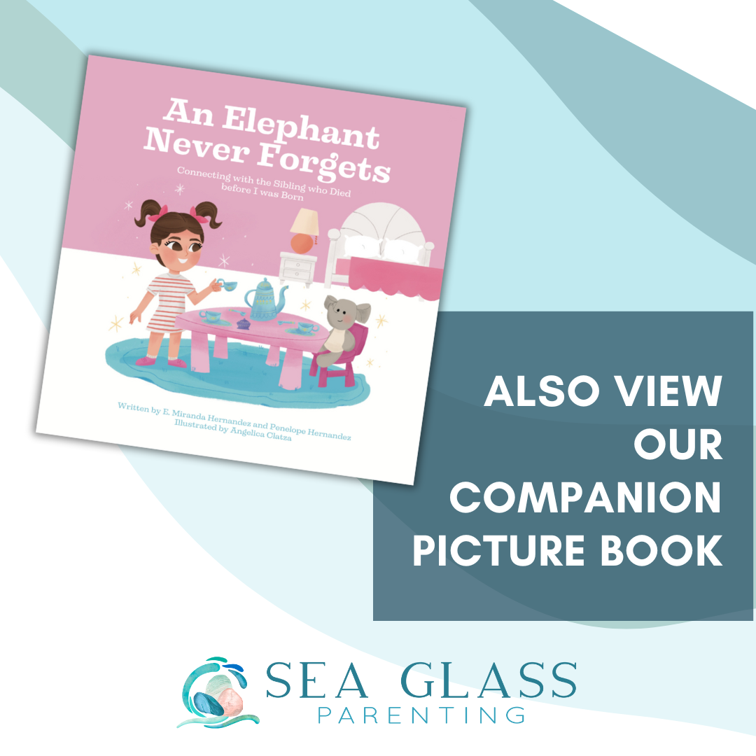 An Elephant Never Forgets; A Guided Coloring and Activity Book for Children with a Deceased Sibling—Baby Loss Sibling Remembrance (coloring and activity book)