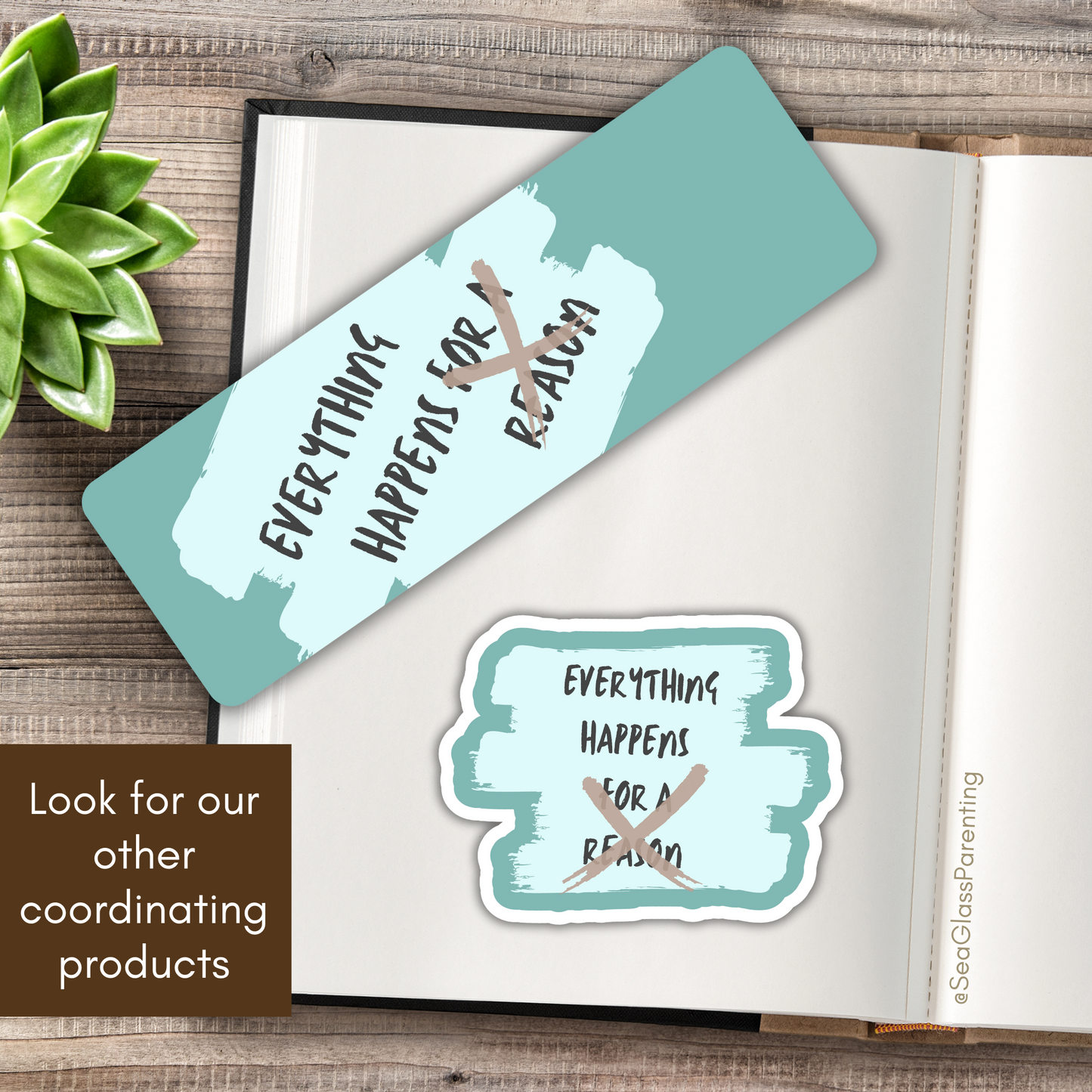 Everything happens but not for a reason—Dispelling Toxic Positivity (laminated bookmark)