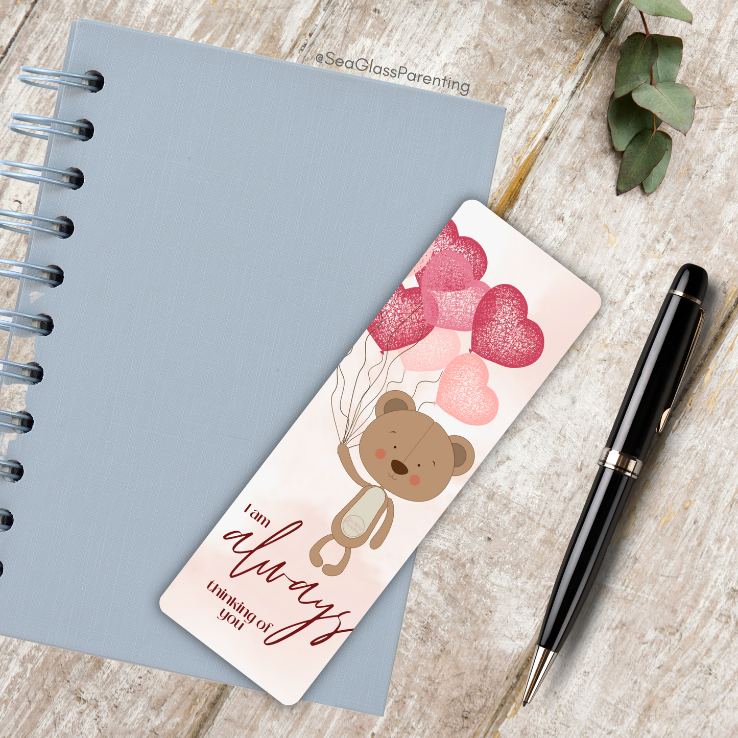 I am ALWAYS thinking of you—Baby Loss Remembrance bear with heart balloons (laminated bookmark)