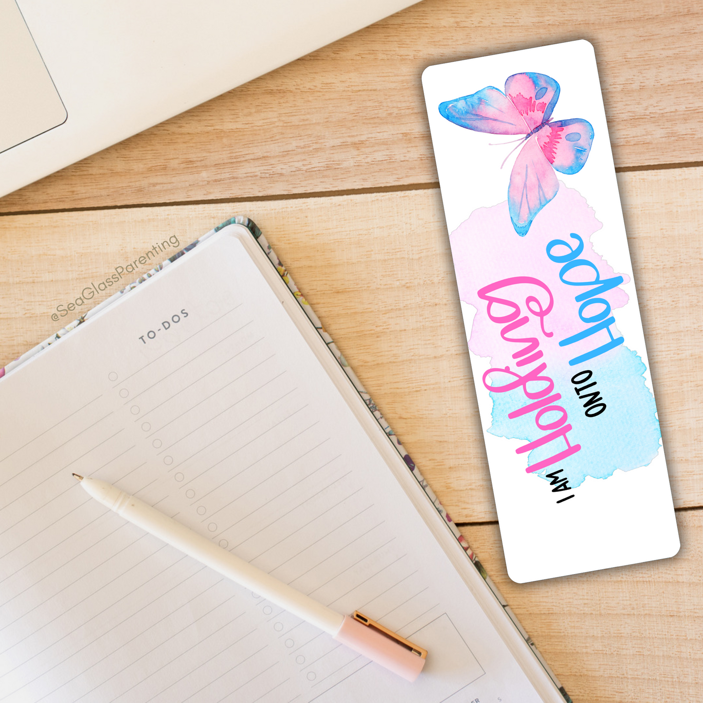 I am holding onto Hope w/Butterfly—Life after Pregnancy Loss (laminated bookmark)