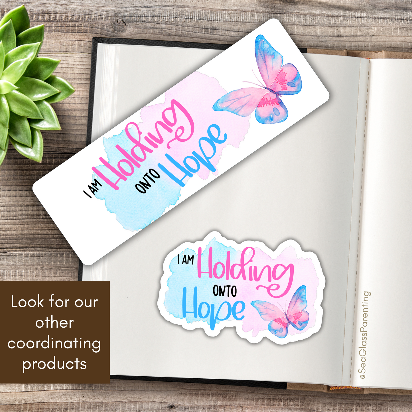 I am holding onto Hope w/Butterfly—Life after Pregnancy Loss (laminated bookmark)