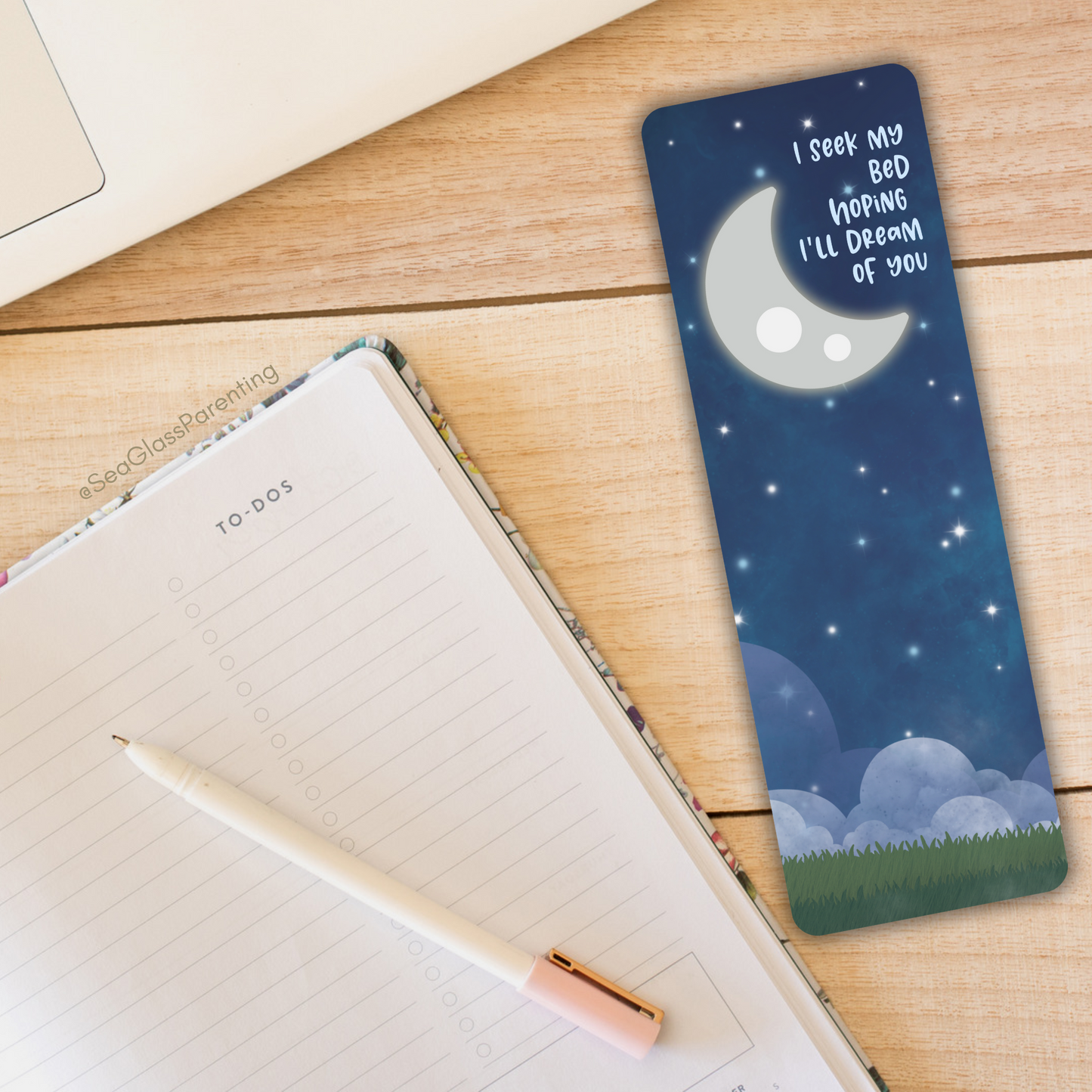 I seek my bed hoping I'll dream of you—Baby Loss Remembrance (laminated bookmark)