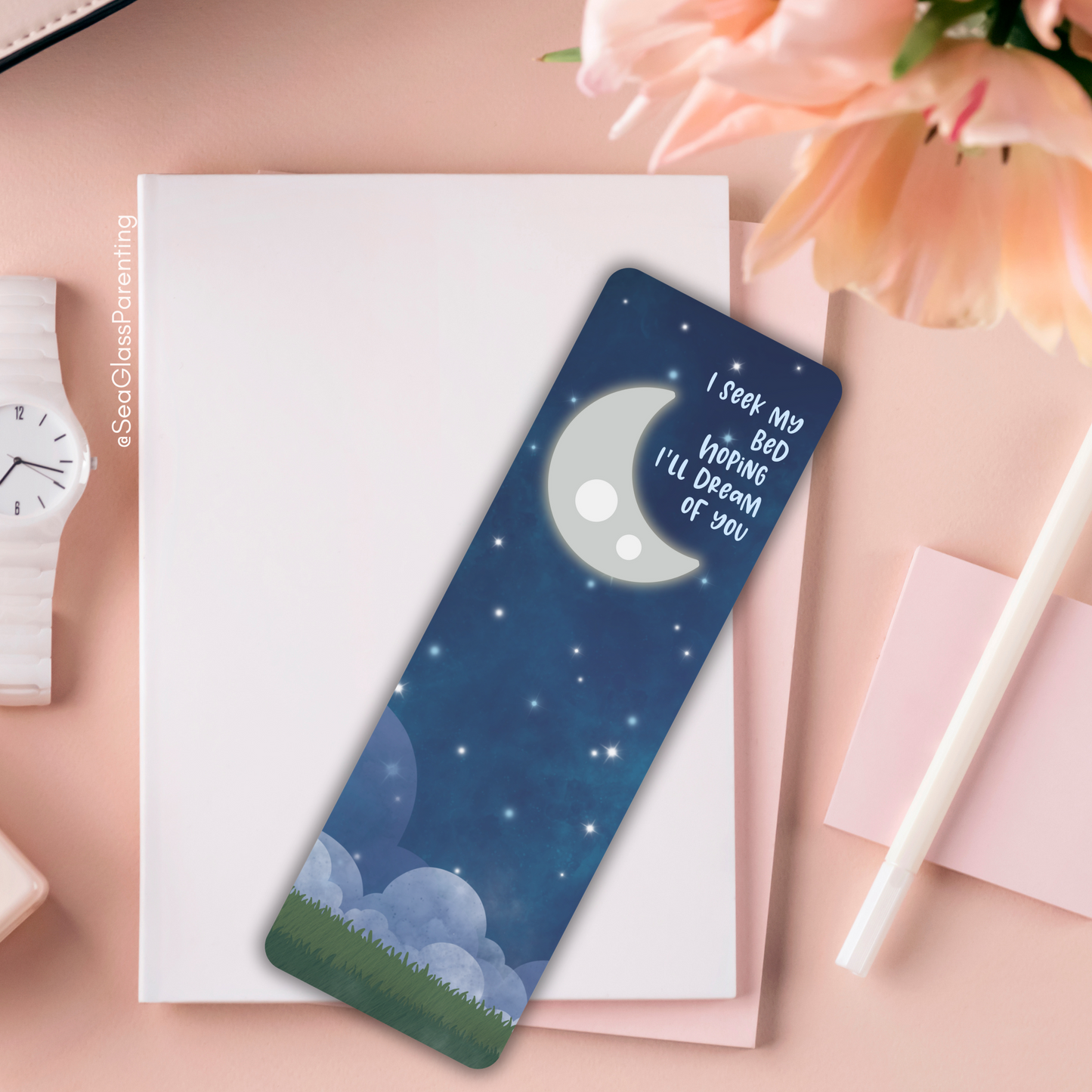 I seek my bed hoping I'll dream of you—Baby Loss Remembrance (laminated bookmark)