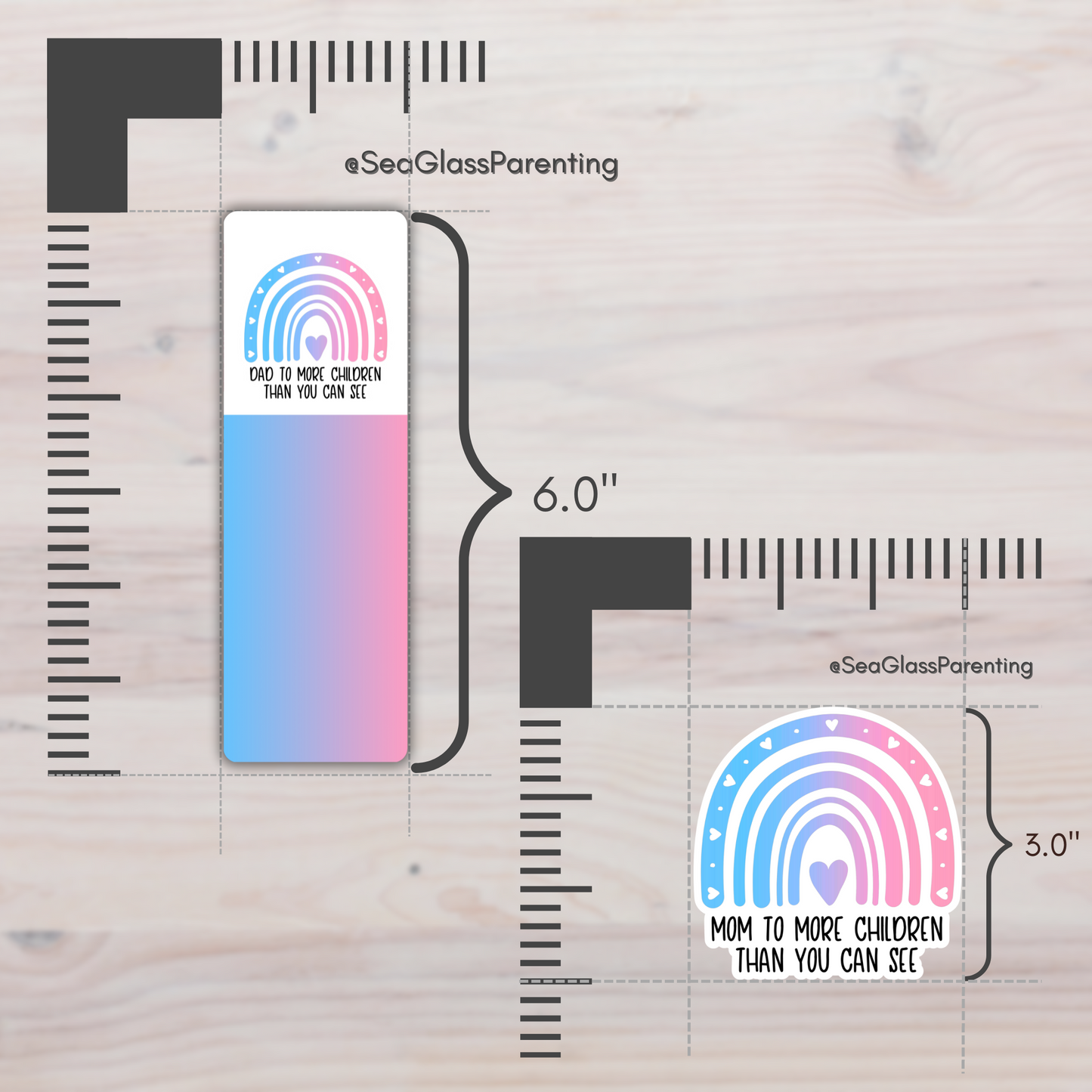 Mom/Dad to more children than you can see—Baby Loss Awareness and Remembrance (laminated bookmark)