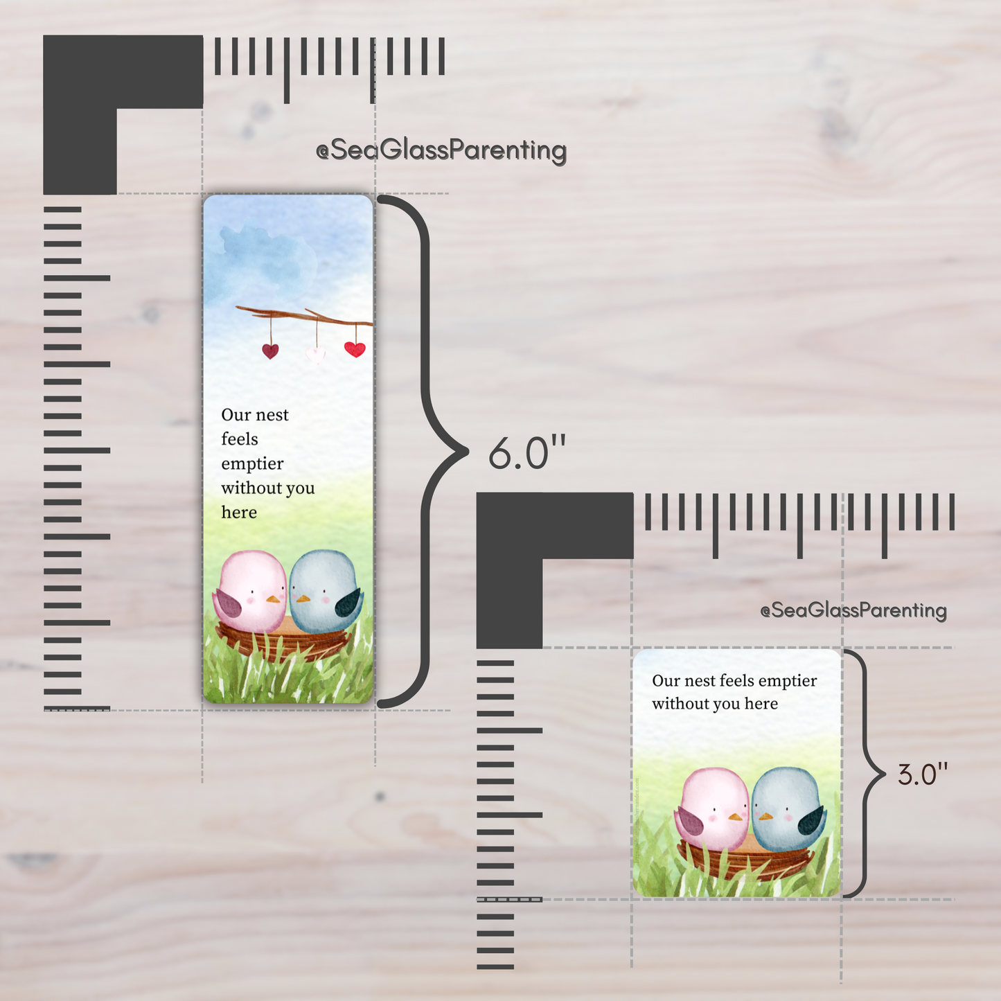 Our nest feels emptier without you here—Baby Loss Remembrance (laminated bookmark)