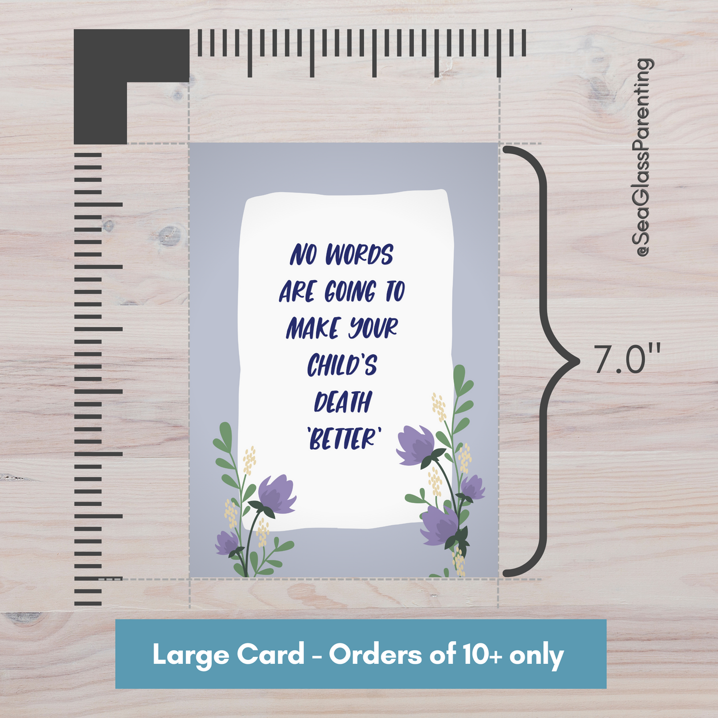 No words are going to make your child's death better' so I will simply say I love you—Baby loss sympathy & remembrance (greeting card)