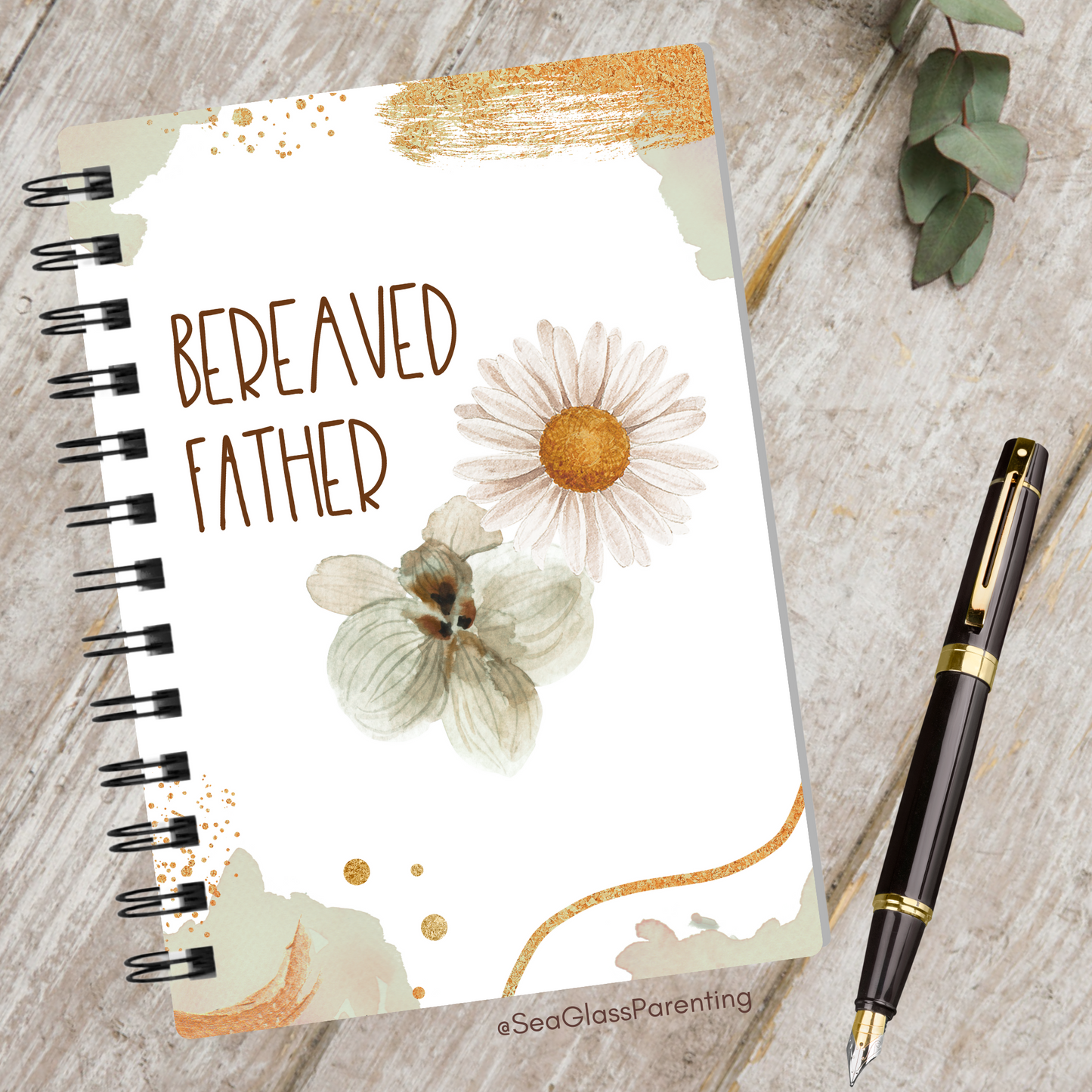 Gold Florals Motherhood/Fatherhood is Forever—I'm a Bereaved Parent (spiral journal notebook)