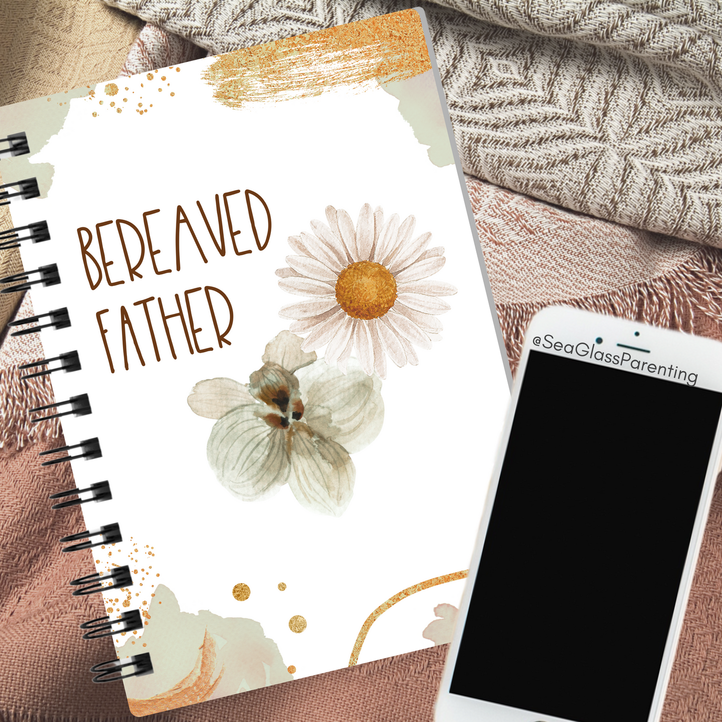 Gold Florals Motherhood/Fatherhood is Forever—I'm a Bereaved Parent (spiral journal notebook)