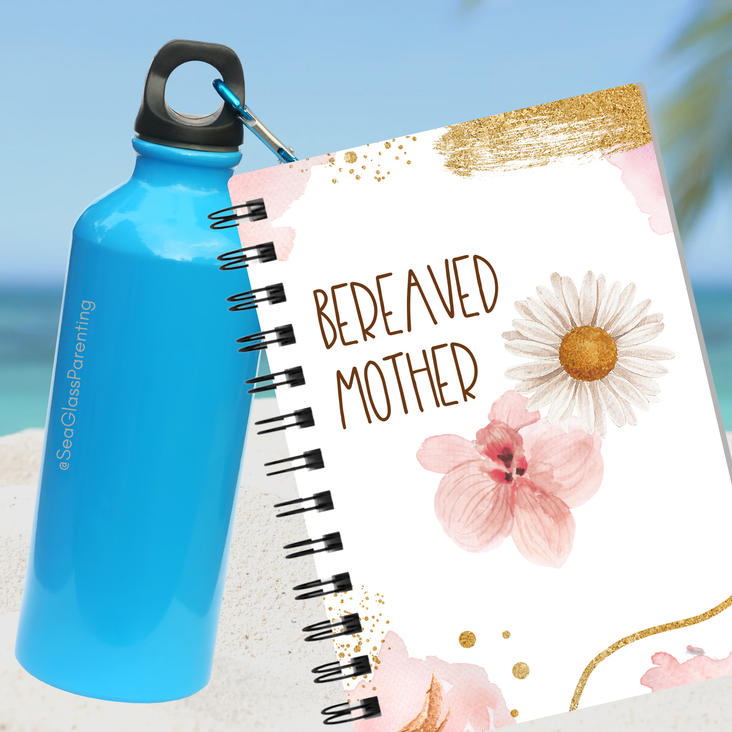 Gold Florals Motherhood/Fatherhood is Forever—I'm a Bereaved Parent (spiral journal notebook)