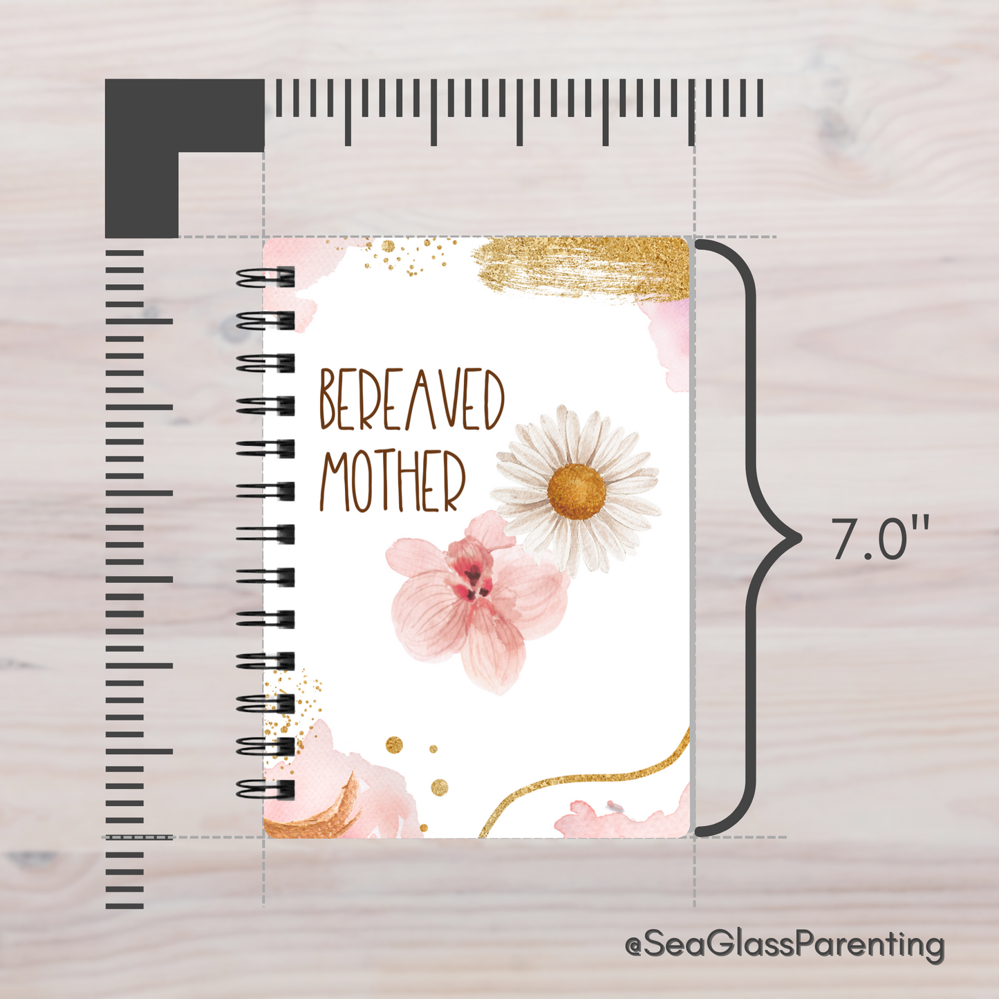 Gold Florals Motherhood/Fatherhood is Forever—I'm a Bereaved Parent (spiral journal notebook)