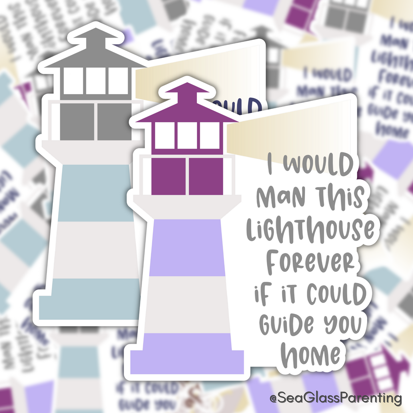 I Would Man this Lighthouse Forever if it Could Guide You Home—Baby Loss Remembrance (vinyl sticker)
