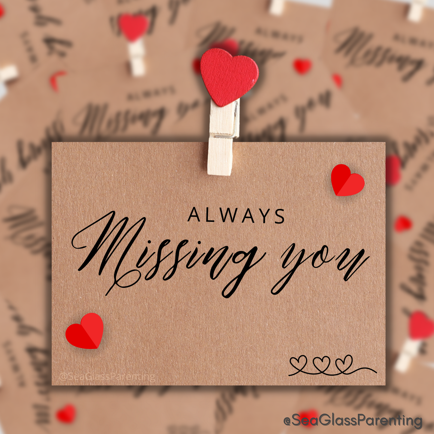 ALWAYS Missing You; brown kraft paper note with hearts—Baby Loss Awareness and Remembrance (vinyl sticker)