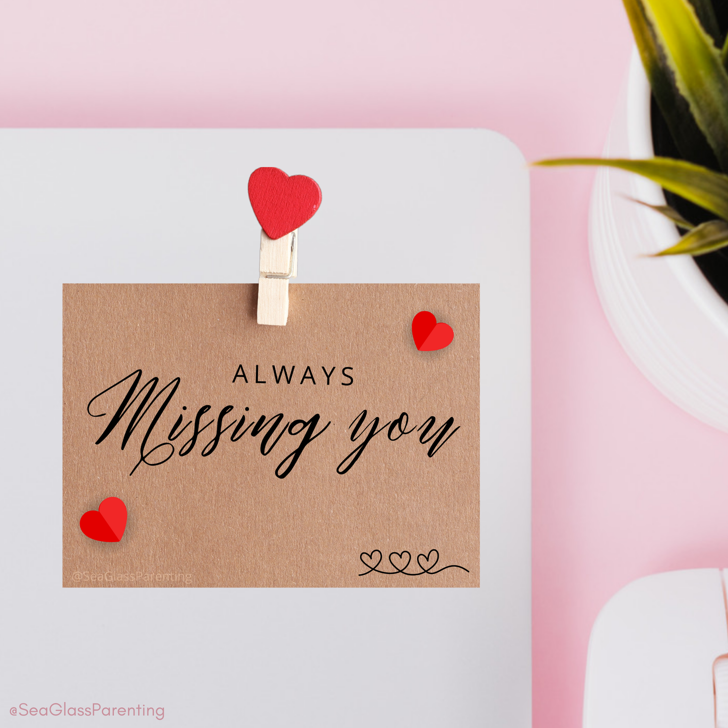 ALWAYS Missing You; brown kraft paper note with hearts—Baby Loss Awareness and Remembrance (vinyl sticker)