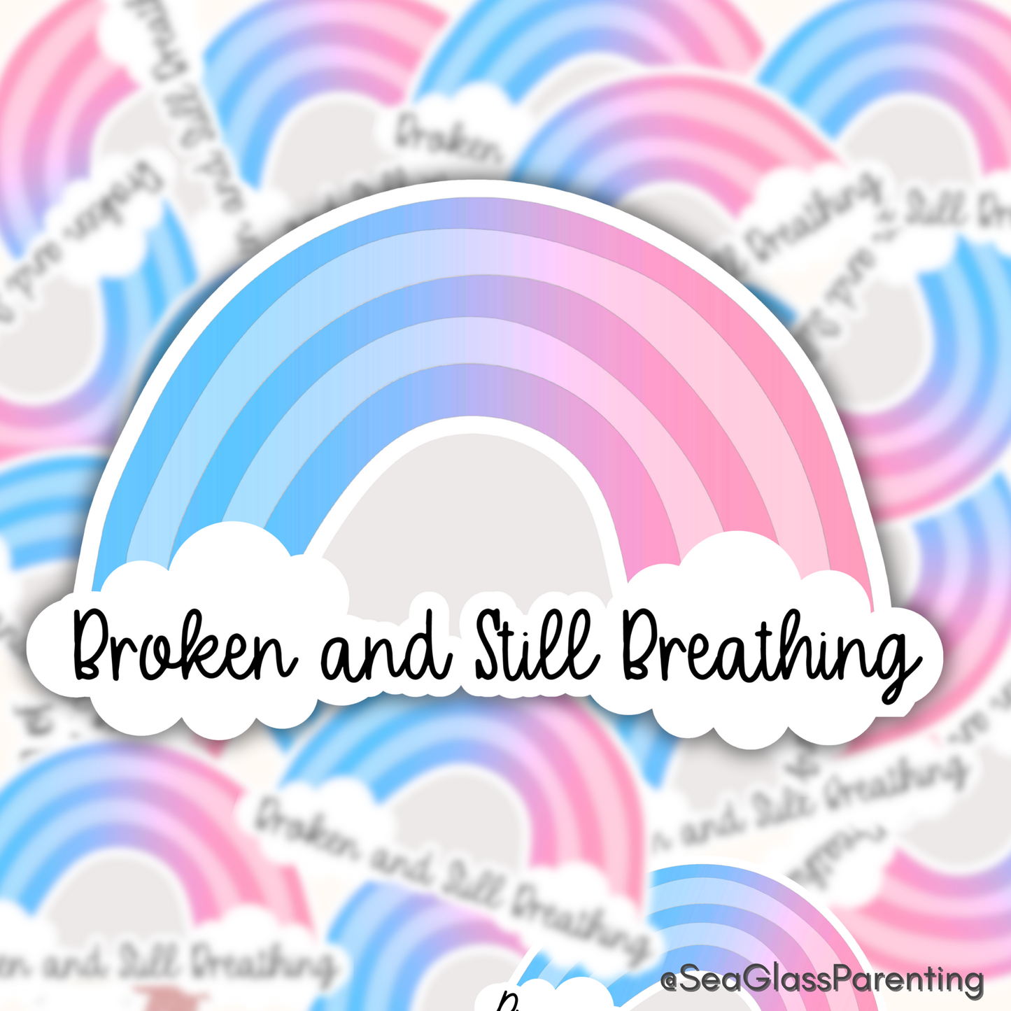 Broken and still breathing—Life metaphor (vinyl sticker)