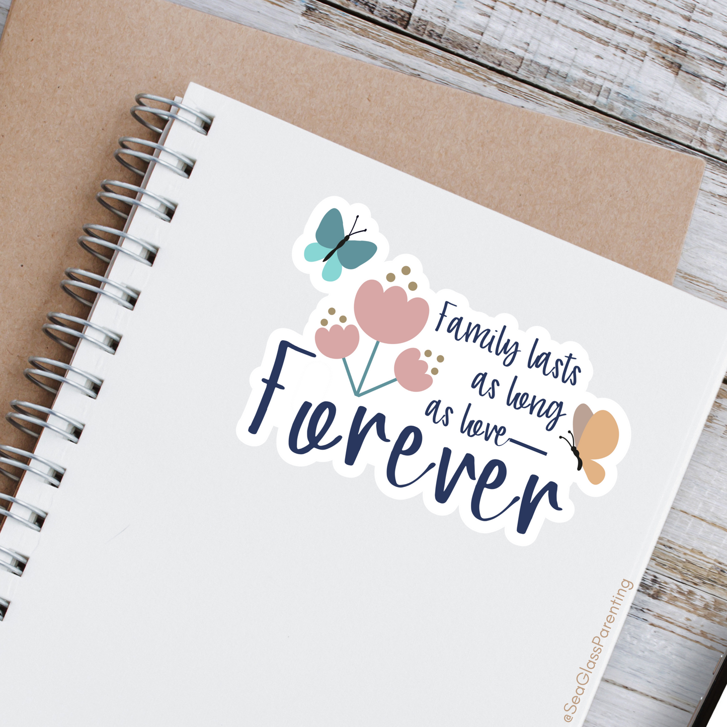 Family lasts as long as love—Forever...Baby Loss Awareness & Remembrance (vinyl sticker)