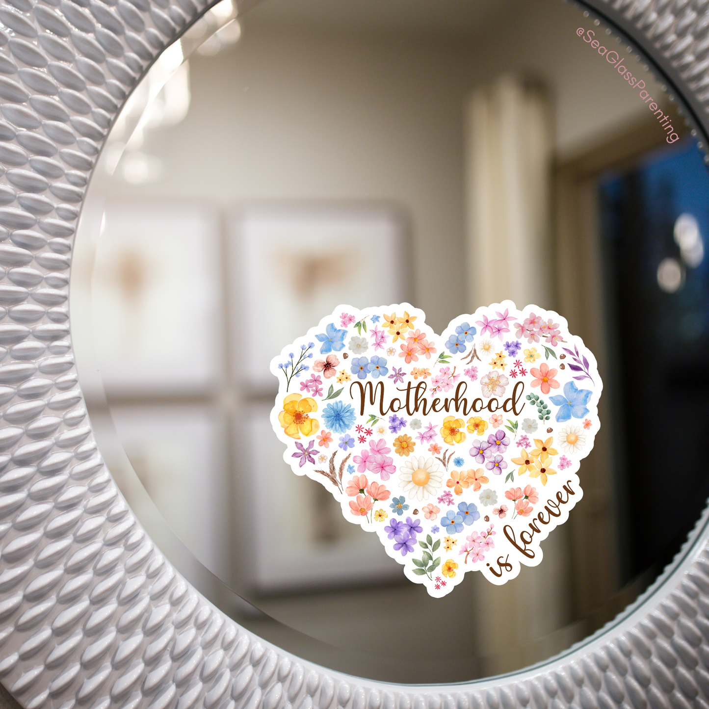 Floral Heart Motherhood/Fatherhood is Forever—Mother's Day, Father's Day (vinyl sticker)