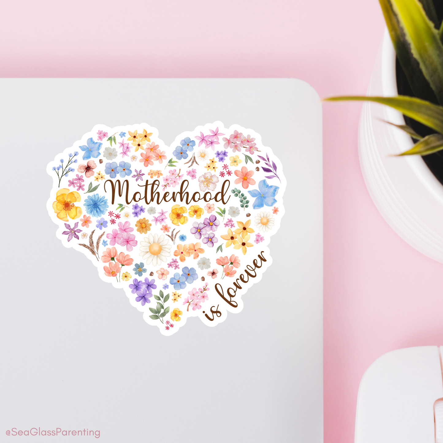 Floral Heart Motherhood/Fatherhood is Forever—Mother's Day, Father's Day (vinyl sticker)