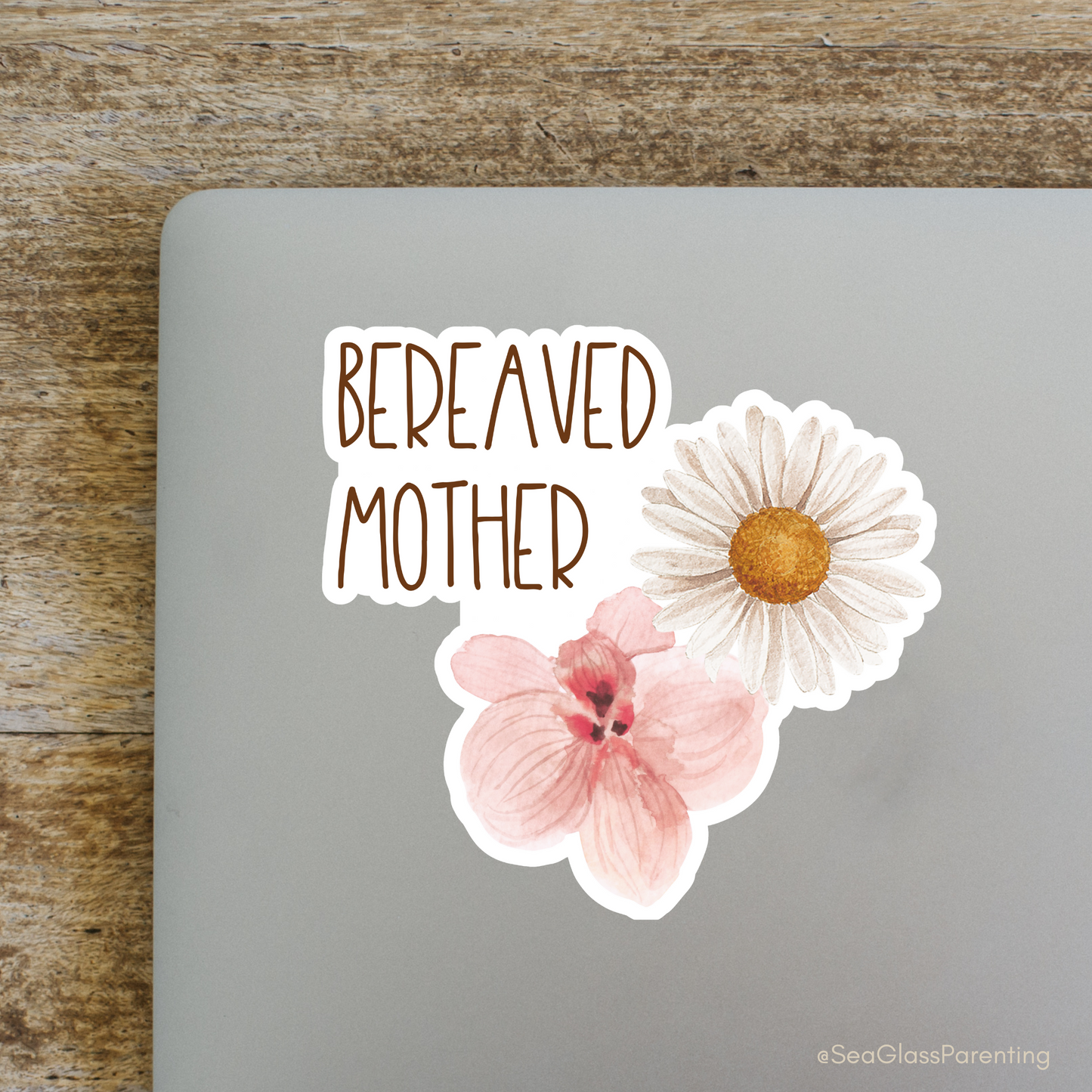 Gold Florals Motherhood/Fatherhood is Forever—I'm a Bereaved Parent (vinyl sticker)