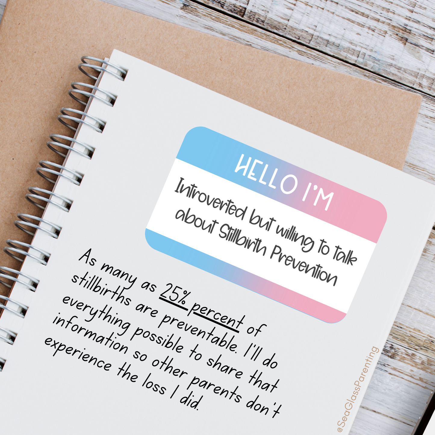 Hello I'm Introverted but willing to talk about stillbirth prevention—Baby Loss Awareness and Remembrance (vinyl sticker)