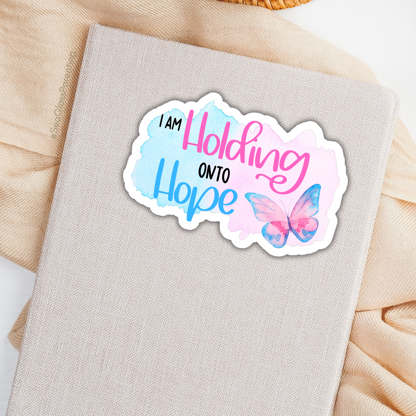 I am Holding onto Hope with Butterfly—Life after Pregnancy Loss (vinyl sticker)