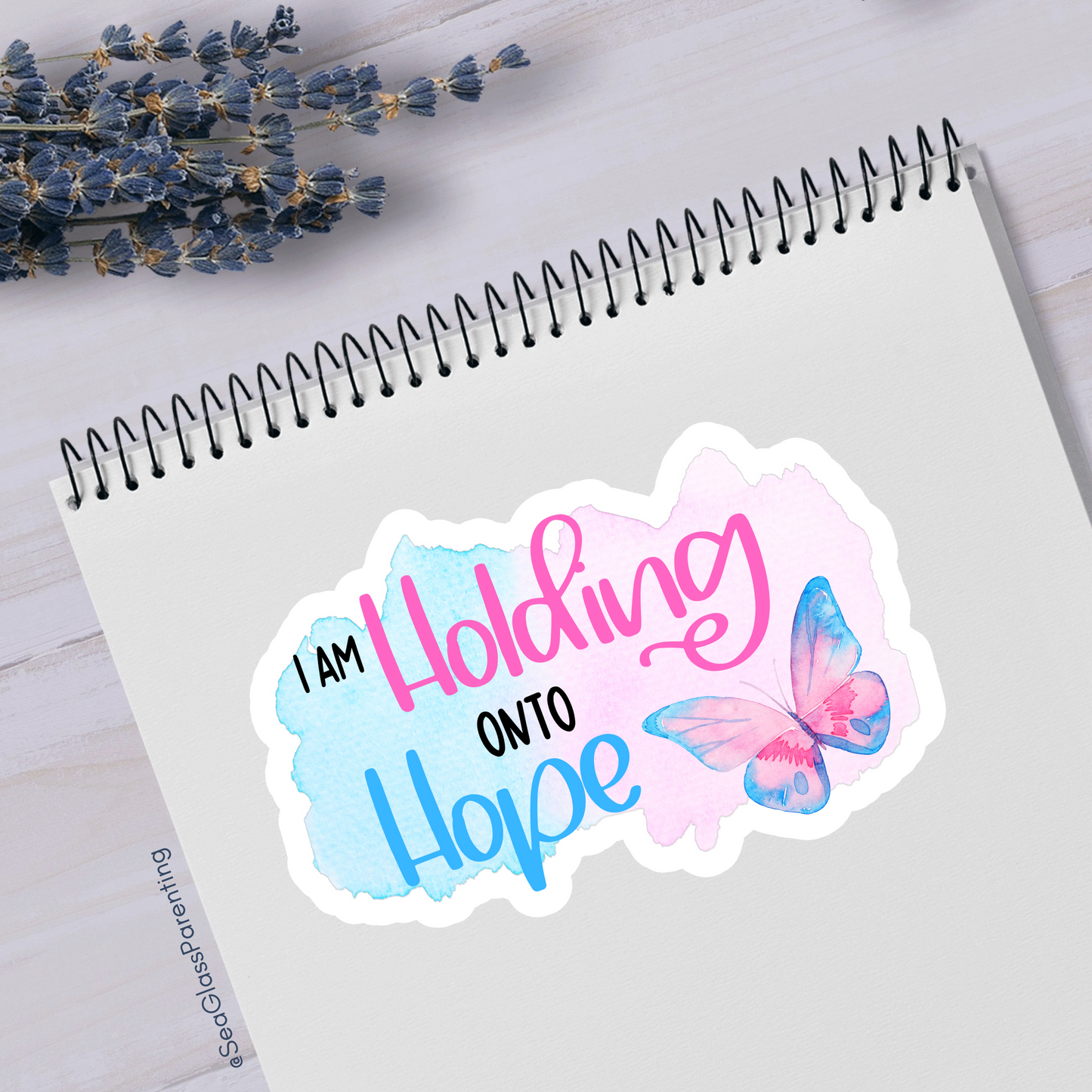 I am Holding onto Hope with Butterfly—Life after Pregnancy Loss (vinyl sticker)