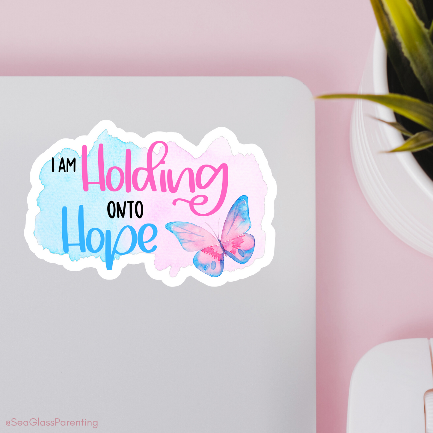 I am Holding onto Hope with Butterfly—Life after Pregnancy Loss (vinyl sticker)