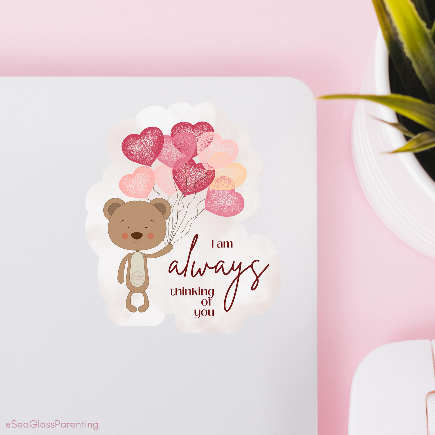 I am ALWAYS thinking of you—Baby Loss Remembrance bear with heart balloons (vinyl sticker)