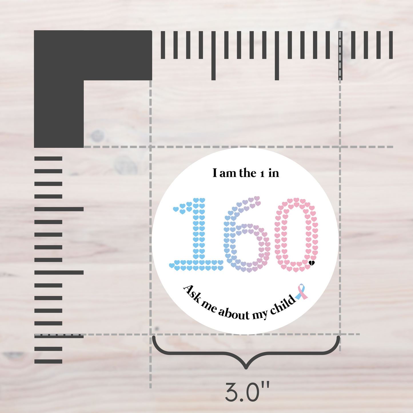 I am the 1 in 160. Ask me about my child—Stillbirth Awareness (vinyl sticker)