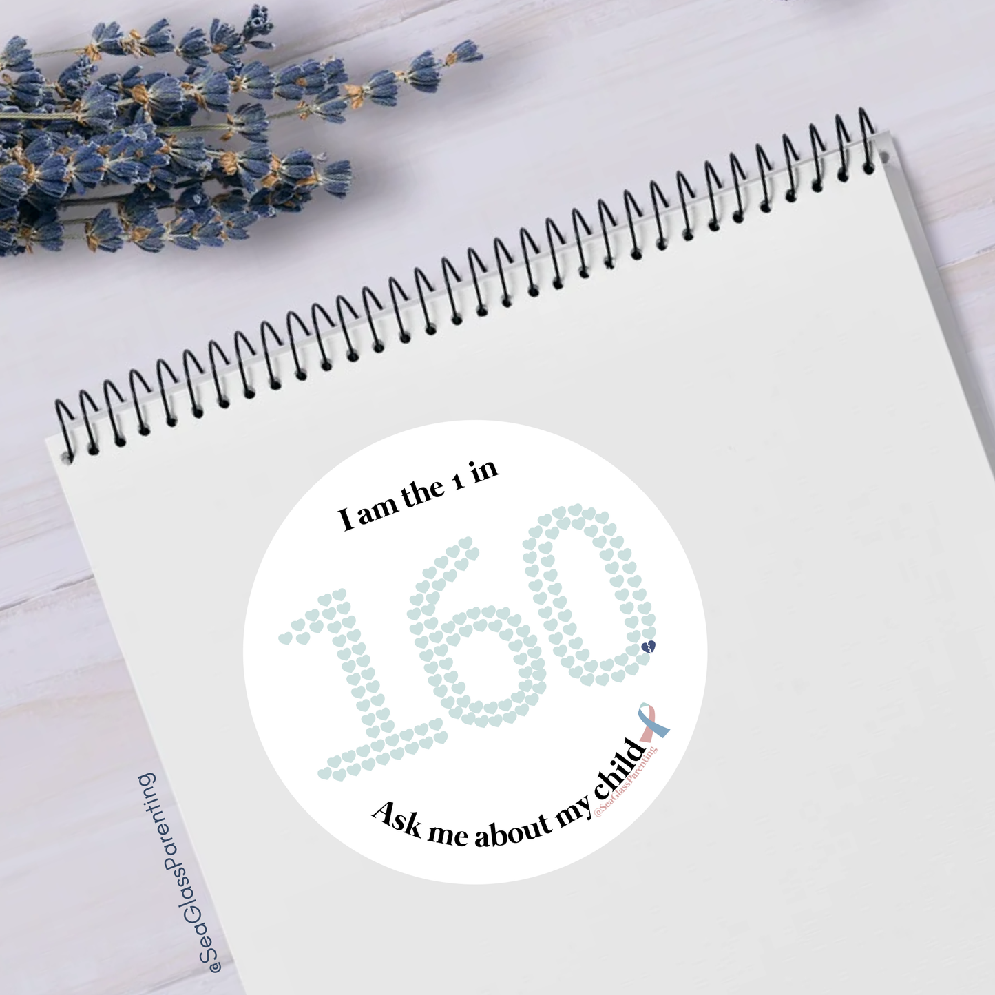 I am the 1 in 160. Ask me about my child—Stillbirth Awareness (vinyl sticker)