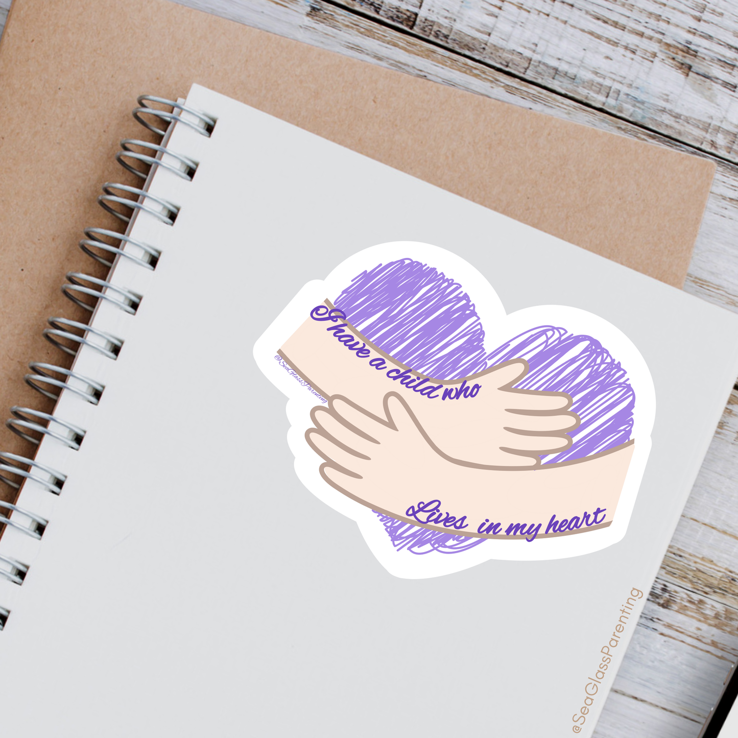 I have a child who lives in my heart—Baby Loss Remembrance (vinyl sticker)