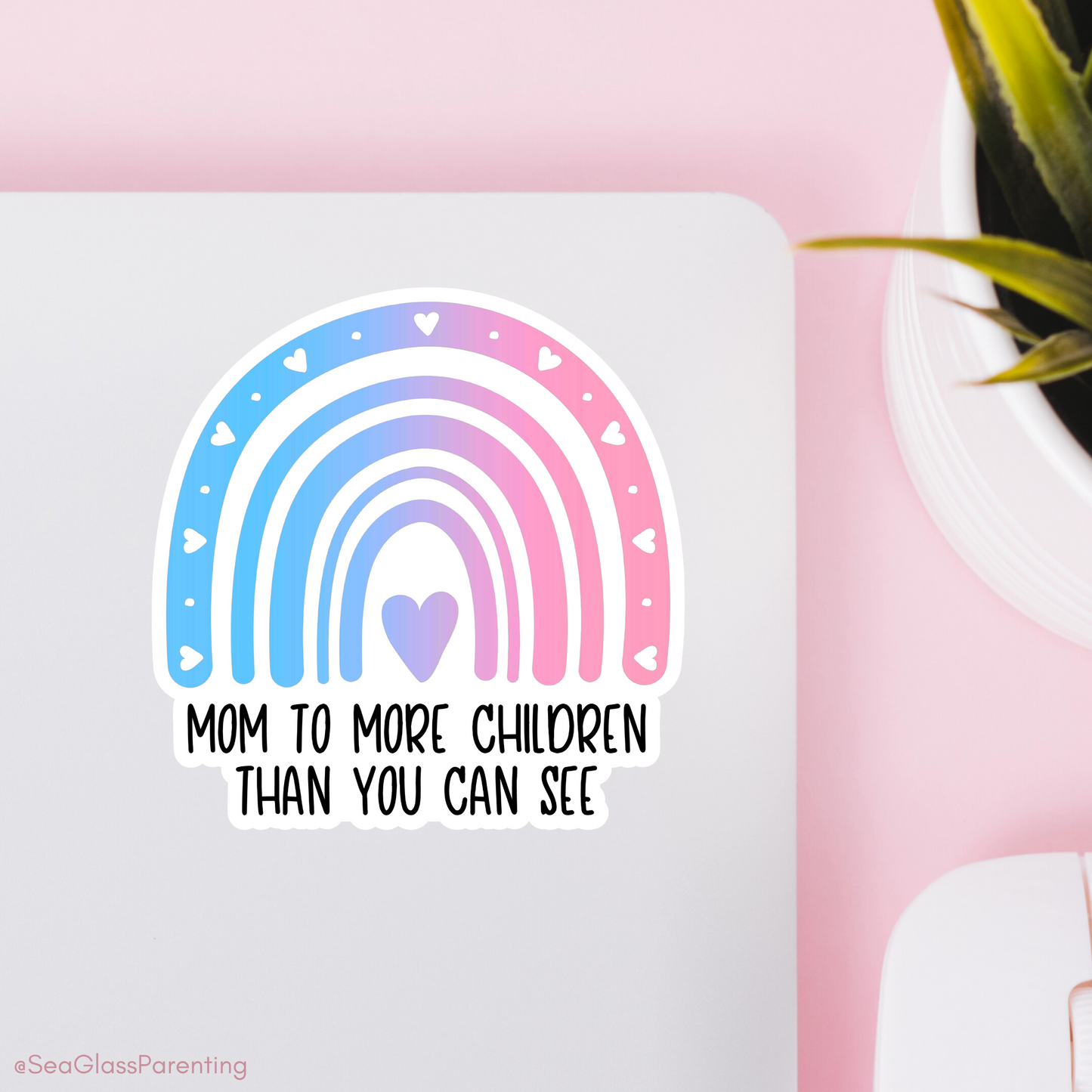 Mom/Dad to more children than you can see—Parenting after loss (vinyl sticker)