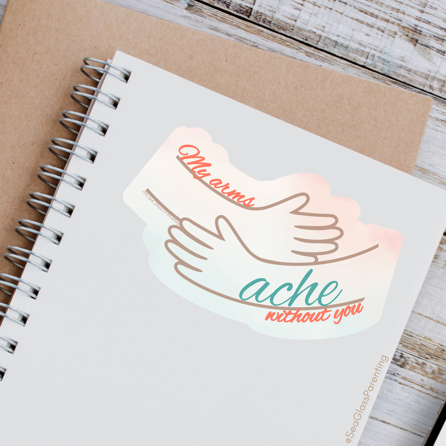 My arms ache without you—Baby Loss Remembrance (vinyl sticker)