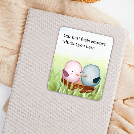 Our nest feels emptier without you here—Baby Loss Remembrance (vinyl sticker)