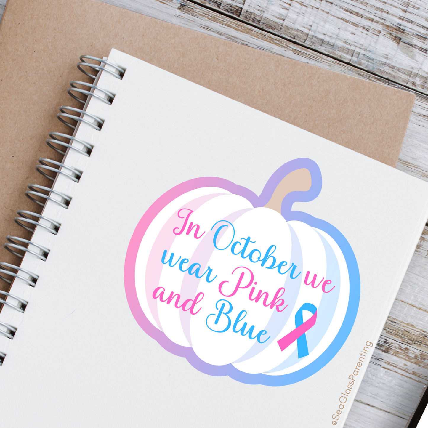 White Pumpkin In October we wear Pink and Blue—Baby Loss Awareness (vinyl sticker)