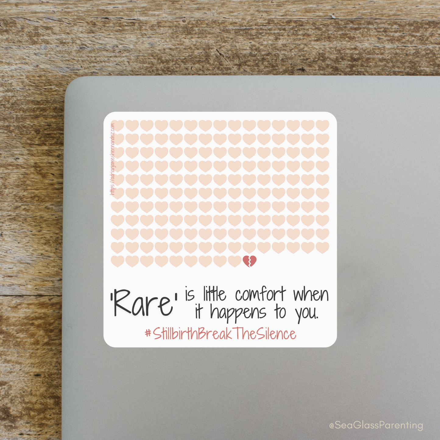 Rare is little comfort when it happens to you—Stillbirth break the silence, 1 in 160 (vinyl sticker)