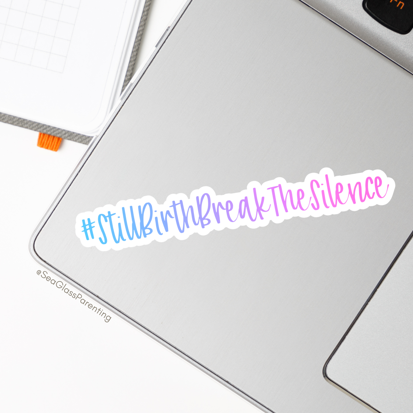 Stillbirth Break The Silence Word Art—Baby Loss Awareness and Remembrance (vinyl sticker)