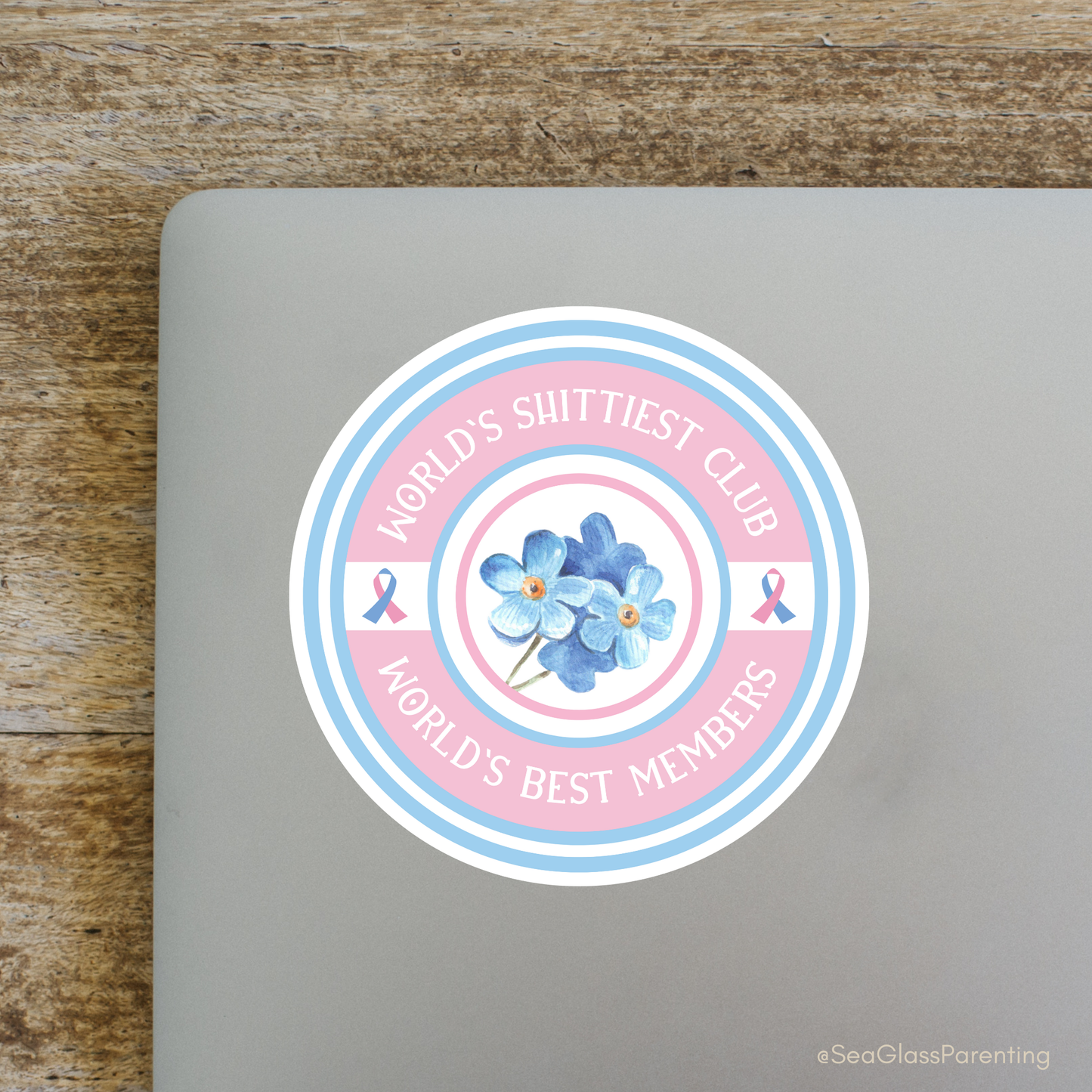 World's Shittiest Club; World's Best Members—Grief Community (vinyl sticker)