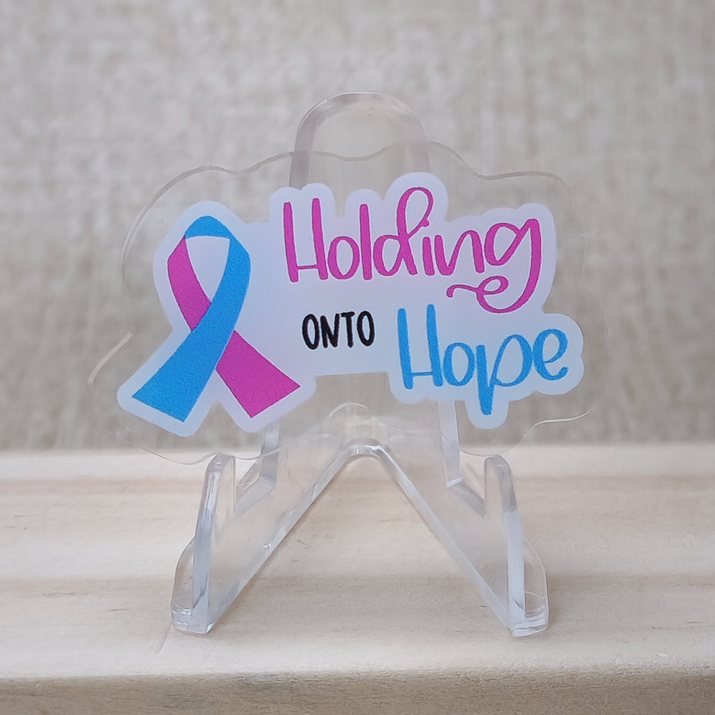 I am Holding onto Hope with PAIL Awareness Ribbon—Pregnancy after Loss (acrylic pin)